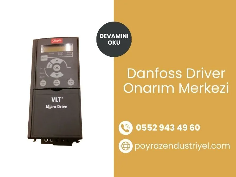 Danfoss Driver Onarım Merkezi